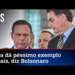Bolsonaro sobe o tom contra João Doria