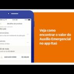 Veja como encontrar o valor do Auxílio Emergencial no app Itaú