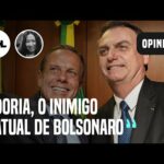 Bolsonaro deve continuar tendo Doria como contraponto, avalia Planalto | Thaís Oyama