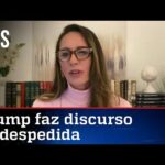 Ana Paula Henkel analisa discurso de despedida de Trump