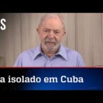 Ex-presidiário Lula teve Covid-19 em Cuba