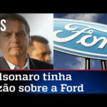 Ford fecha fábricas na Europa e mostra que Bolsonaro falou a verdade