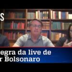 Íntegra da live de Jair Bolsonaro de 25/02/21