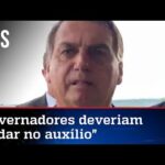 Bolsonaro critica o fique em casa imposto por governadores
