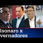 Governadores se unem para atacar Bolsonaro