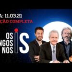Os Pingos Nos Is - 11/03/21 - DORIA AMPLIA RESTRIÇÕES/ CLIMÃO NO STF/ BOLSONARO x GOVERNADORES