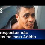 Caso Adélio Bispo ainda precisa de explicações