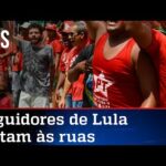 Esquerda promove segunda aglomeração do bem contra Bolsonaro