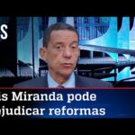 José Maria Trindade: Ataques de Luis Miranda ao governo podem atrasar agenda de reformas