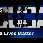 Black Lives Matter sai em defesa da ditadura de Cuba