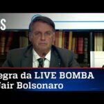 Íntegra da LIVE BOMBA de Jair Bolsonaro de 29/07/21