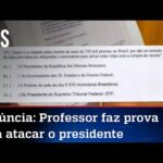 Professor militante aplica prova ideológica contra Bolsonaro