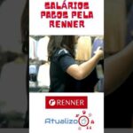 Salários pagos pela RENNER! #Shorts