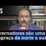 Fiuza: Atual safra de governadores trabalha contra o Brasil