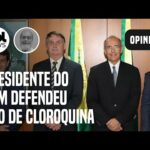 Presidente do CFM pediu uso de cloroquina contra covid-19