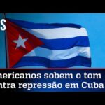 Ditadura de Cuba tem medo da voz do povo, dizem Estados Unidos