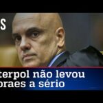 Interpol ignora decisões arbitrárias de Alexandre de Moraes