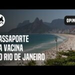 Passaporte de vacina: Rio quer afastar turista não vacinado contra covid-19, diz secretário