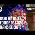 Covid: Brasil terá recorde de casos diários nas próximas semanas por ômicron, diz infectologista
