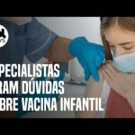 Vacinação de crianças: Especialistas tiram dúvidas sobre imunização infantil contra covid