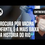 Covid: Procura por vacina infantil é a mais baixa da história do Rio, diz secretário municipal