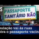 São Paulo tem protesto pela liberdade e contra o passaporte sanitário