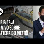 Doria fala ao vivo sobre cratera na Marginal Tietê e acidente nas obras do metrô; acompanhe