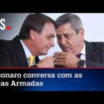 Bolsonaro se reúne com Braga Netto e chefes das Forças Armadas