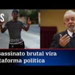 Lula e sindicatos politizam morte jovem africano e prometem atos contra a direita