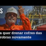 Lula ameaça usar Petrobras para fazer populismo, se for eleito
