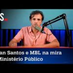 MP amplia investigação contra o MBL e cerco se fecha para Renan Santos