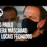 Covid: São Paulo retira obrigatoriedade de máscaras em locais fechados, anuncia Doria