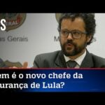 Lula escolhe chefe de segurança que já participou de operação contra o PCC