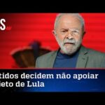 Partidos negam apoio a Lula e frustram planos do PT no primeiro turno
