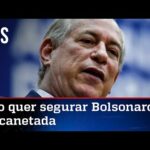 Ciro Gomes tenta barrar candidatura de Bolsonaro na eleição