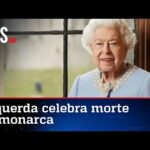 Em live, esquerdistas comemoram morte da rainha Elizabeth II: Ganhei um presentão