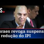 Moraes volta atrás e libera decreto que reduz IPI em 35%