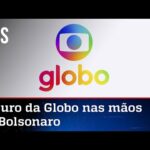 Globo pede ao governo Bolsonaro renovação da concessão da TV