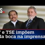 TSE censura imprensa por post que cita apoio de Lula a ditadura na Nicarágua