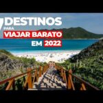 7 LUGARES BARATOS no BRASIL para VIAJAR em 2022 (com preços)