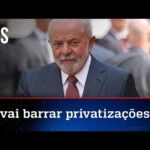 PT pretende cancelar projetos de privatizações do governo Bolsonaro