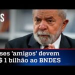 Documentos desmentem Lula: Bolsonaro cobrou dívida de ditaduras com o BNDES