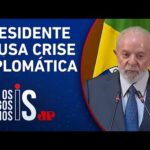 Lula compara ações de Israel em Gaza ao holocausto causado por Hitler